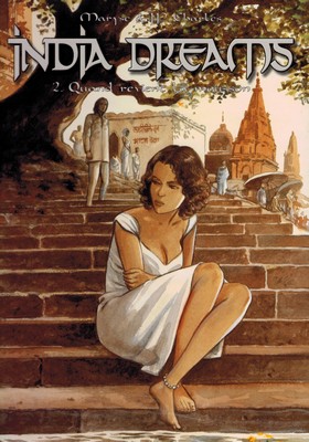 India Dreams - 02 - Quand revient la mousson [OCCASION]