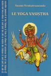 Le yoga vasishtha (traité philosophique)