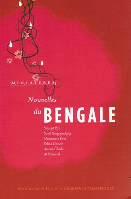 Nouvelles du Bengale (par des auteurs bengalis)