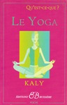 Le Yoga (une introduction par KALY)