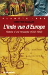 L'Inde vue d'Europe (1750-1950) [OCCASION]