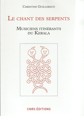 Le chant des serpents (musiciens itinérants du Kerala)