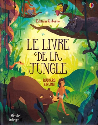 Le livre de la jungle (conte de Ruyard KIPLING)