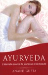 Ayurvéda (initiation par Anand GUPTA)