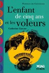 L'enfant de 5 ans et les voleurs (conte)