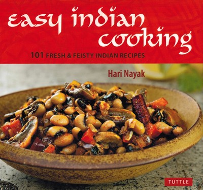 Easy indian cooking (101 recettes contemporaines)