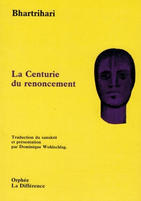 [Sanskrit-français] La centurie du renoncement (poème de BHARTRIHARI)