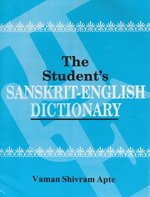 [Sanskrit] Student's Sanskrit-English Dictionary (par APTE, édition 2008)