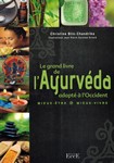 Grand livre de l'ayurvéda (livre de référence de Christine BLIN-CHANDRIKA)